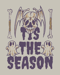 Tis The Season Happy Halloween