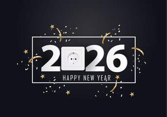 happy new year 2026. 2026 with electrical outlet
