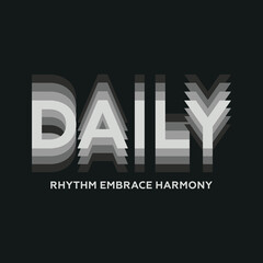 Daily Rhythm Typography Poster – Embrace Harmony Modern Minimal Design