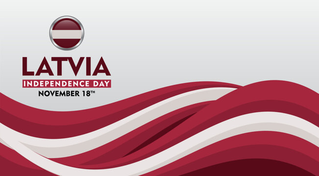 Latvia independence day. November 18th Celebration. Suitable for Poster, Banner, Advertising, Greeting Card or Print Design Element