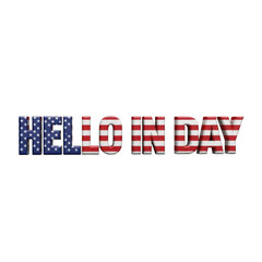 American flag themed text hello in day isolated on transparent background