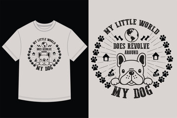 Cute French Bulldog Head Graphic with My Little World Pet Love T-Shirt Design