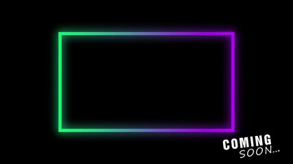  Neon rectangle with purple and green hues and coming soon text animation for announcements, marketing campaigns, video content and general promotion of new products or events. Alpha Channel. 4k