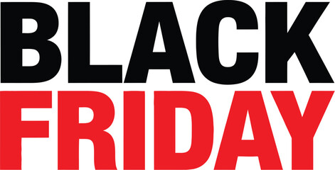 Bold black friday advertisement with black and red text on a white background