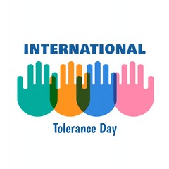 International day for tolerance poster. Colorful hands flat illustration 