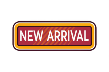 Retro style new arrival sign with red and orange border and white text isolated on transparent background