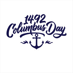 Obraz premium Columbus Day T-Shirt Design | American Heritage Graphic Tee for Columbus Day Celebration