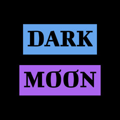 DARK MOON – Bold Black Capital Letters with Stylized Accent on Blue and Purple Blocks over Black Background for Astronomy and Mystery-Themed Commercial Design