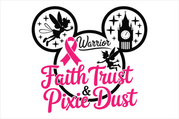 Breast Cancer Awareness SVG  Faith Trust Pixie Dust Pink Ribbon Cut File.