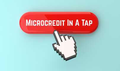 Microcredit In A Tap Text Banner. Futuristic Red Button With Pixel Hand Cursor