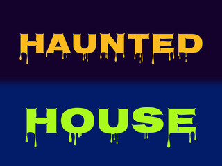 HAUNTED HOUSE in Dripping Orange and Green Letters over Purple-and-Blue Background for Halloween, Horror, and Haunted-Themed Visual Projects