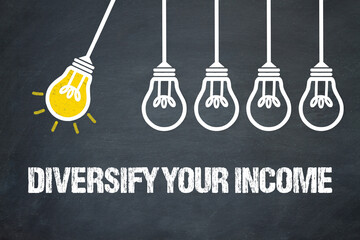 Fototapeta premium Diversify your income 