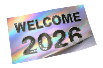 Holographic peelable sticker text “WELCOME 2026” with lifted corner and paper backing isolated on transparent background.