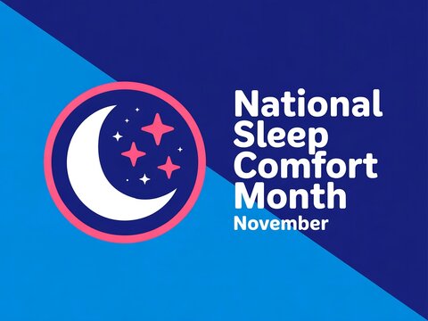 Celebrate national sleep comfort month in november with a crescent moon and stars illustration