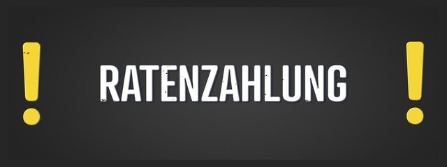 Ratenzahlung (Installment payment) - A blackboard illustration with white text.