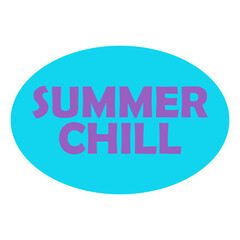 Summer Chill Sticker Badge isolated on a Transparent Background