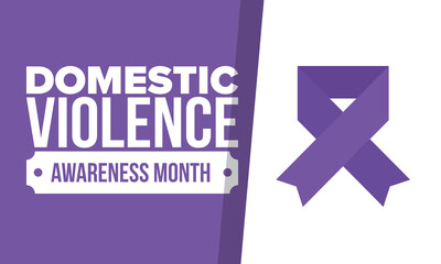 Domestic Violence Awareness Month in October. Celebrate annual in United States. Awareness purple ribbon. Day of Unity. Prevention campaign. Stop women abuse. Poster, banner and background. Vector