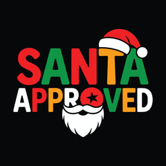 santa approved t shirt design 