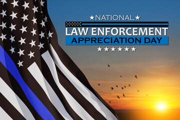 Law enforcement appreciation day is observed every year on January 9. USA flag and inscription on background of sunset sky with flying birds.