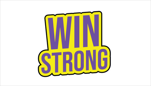 win strong motivational inspirational positive quote sticker
