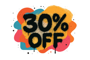 Urban graffiti style 30% off discount with colorful overspray paint splashes, textured spray paint effect, vivid abstract background, street art sale promotion design vector