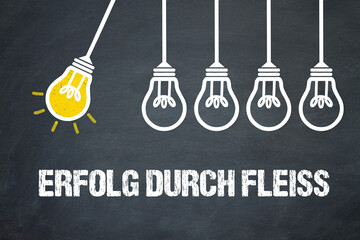 Fototapeta premium Erfolg durch Fleiss 