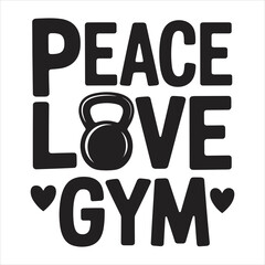 Peace love gym vector eps file