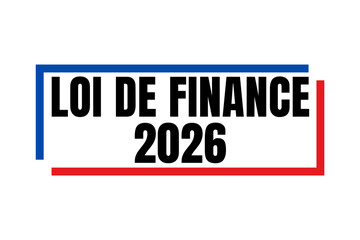 Symbole loi de finances 2026 en France