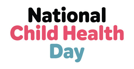 National Child Health Day vector with bold pink, blue, and black typography on white background—promoting pediatric wellness and awareness
