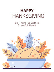 Happy Thanksgiving greeting card vector illustration with roasted turkey, autumn leaves, and festive design. Holiday celebration template for invitation, banner, or poster.