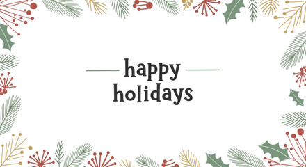 Obraz premium Happy Holidays Card: Greenery and Sprigs Frame