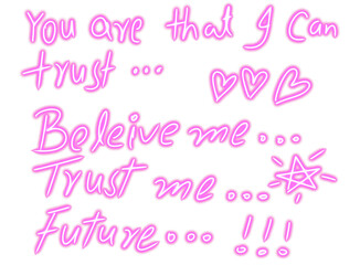 Obraz premium You are that i can trust, believe me, trust me, future isolated on transparent background