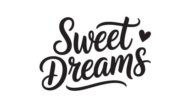Sweet dreams lettering with heart elegant calligraphy design for greeting cards posters and bedroom decor Isolated on White Background