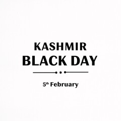 Obraz premium Commemorate Kashmir Black Day on February 5th with this impactful graphic, honoring a significant day of remembrance and solidarity.