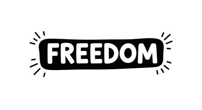 Stylized word graphic promoting unrestricted liberty, symbol of individual independence and liberty