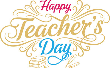 Happy Teacher's Day Elegant Calligraphy Design