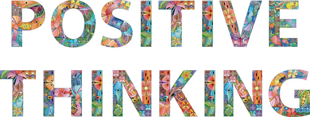 Words POSITIVE THINKING. Vector zentangle object for decoration
