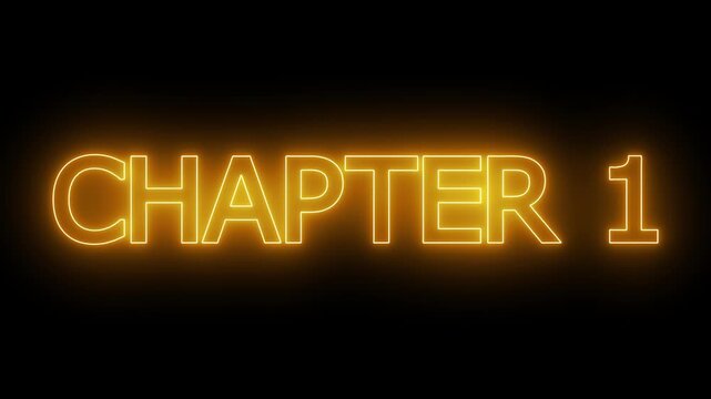 Chapter 1 neon sign animation on black background. bright neon text animation for chapter title