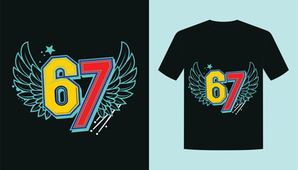 Sixty Seven-67 flying t EPS T shirt design