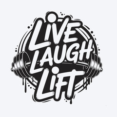 live laugh lift.