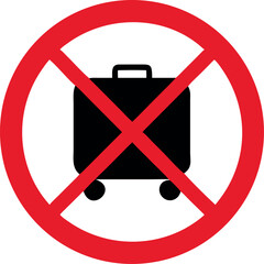No trolley case allowed sign. Forbidden signs and symbols vector art