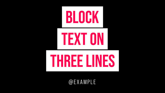 Three Line Block Text Title