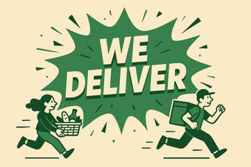 We Deliver Splash. We Deliver banner, flat vector illustration, bold oversized text inside splash explosion, cartoon characters running around the banner, one