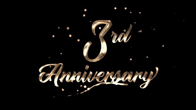 3rd anniversary text animation in golden metallic effect. suitable for celebrating special occasions, invitations, anniversary cards and social media. Includes alpha channel for any background.