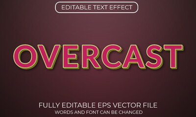 Overcast editable text effect