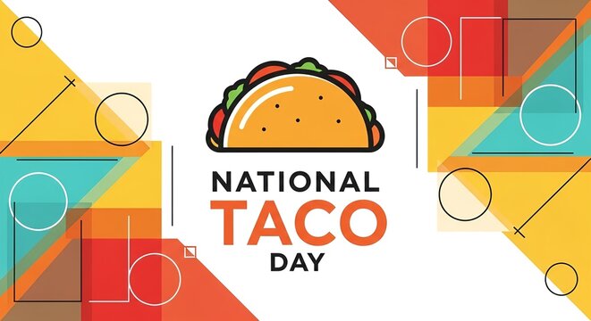 Celebrate National Taco Day with a Delicious Taco Graphic - A Festive Food Holiday - Powered by Adobe