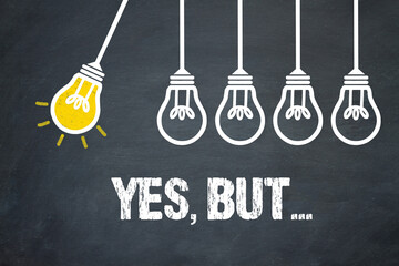 Naklejka premium Yes, but... 