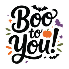 boo to you helloween t shirt design