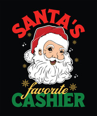 santas favorite cashier t shirt design