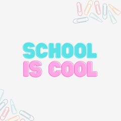 School Is Cool Minimal Typography with Pastel Stationery Accents
